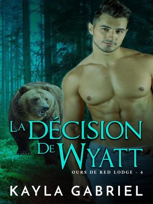 cover image of La décision de Wyatt